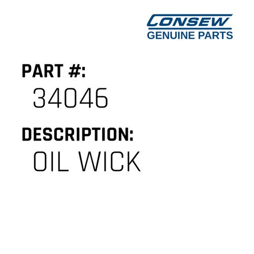 Oil Wick - Consew #34046 Genuine Consew Part