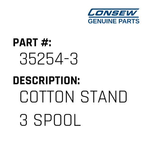 Cotton Stand 3 Spool - Consew #35254-3 Genuine Consew Part