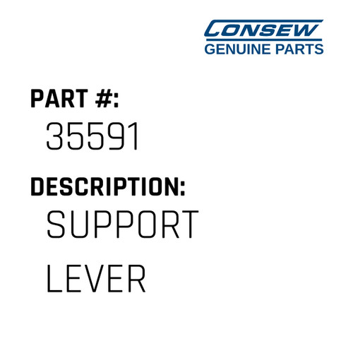 Support Lever - Consew #35591 Genuine Consew Part