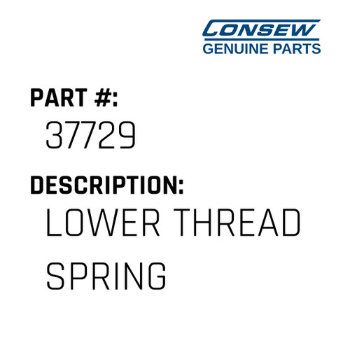 Lower Thread Spring - Consew #37729 Genuine Consew Part