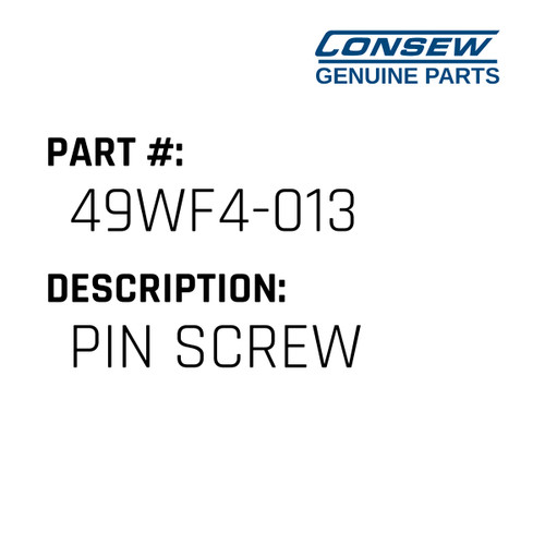 Pin Screw - Consew #49WF4-013 Genuine Consew Part