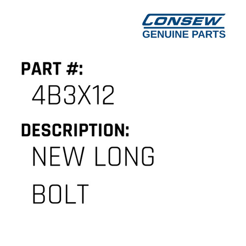 New Long Bolt - Consew #4B3X12 Genuine Consew Part