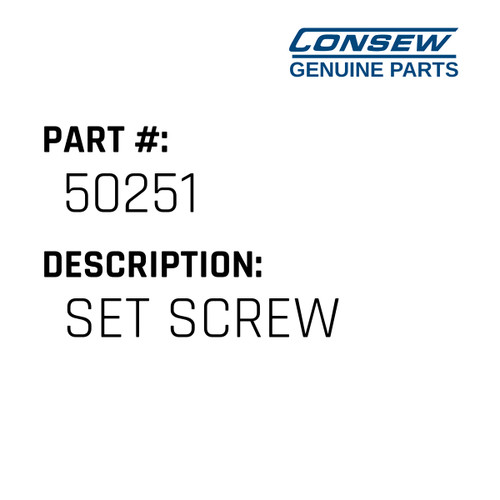 Set Screw - Consew #50251 Genuine Consew Part