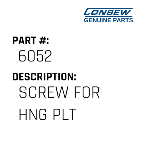 Screw For Hng Plt - Consew #6052 Genuine Consew Part