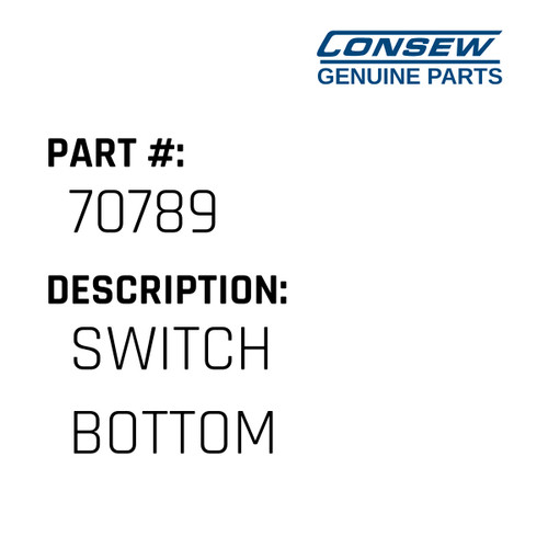 Switch Bottom - Consew #70789 Genuine Consew Part