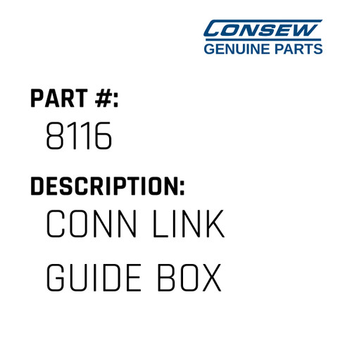 Conn Link Guide Box - Consew #8116 Genuine Consew Part
