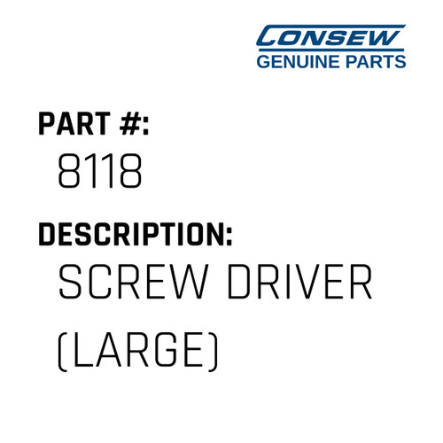 Screw Driver - Consew #8118 Genuine Consew Part