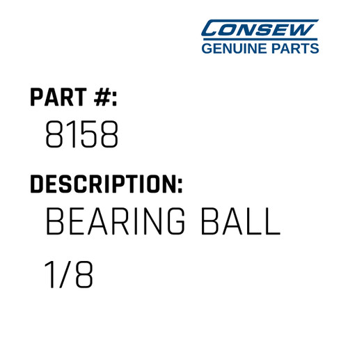 Bearing Ball 1/8 - Consew #8158 Genuine Consew Part