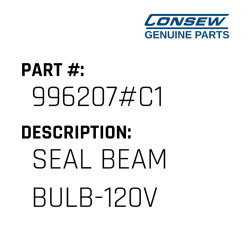 Seal Beam Bulb-120V - Consew #996207#C1 Genuine Consew Part