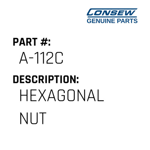 Hexagonal Nut - Consew #A-112C Genuine Consew Part
