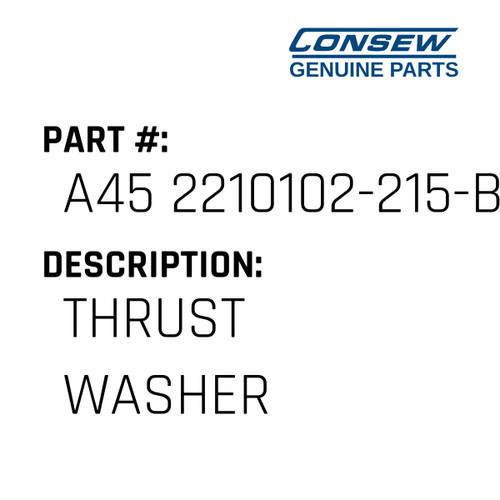 Thrust Washer - Consew #A45 2210102-215-B Genuine Consew Part