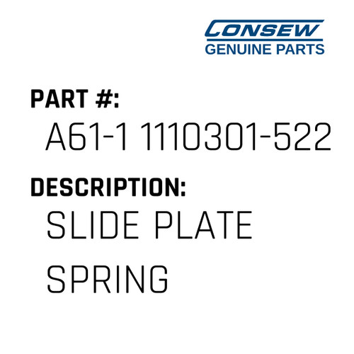 Slide Plate Spring - Consew #A61-1 1110301-522 Genuine Consew Part