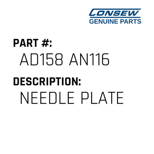 Needle Plate - Consew #AD158 AN116 Genuine Consew Part