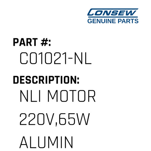 Nli Motor 220V,65W Aluminum Casting - Consew #C01021-NL Genuine Consew Part