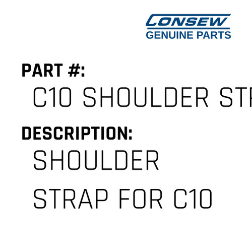 Shoulder Strap For C10 - Consew #C10 SHOULDER STRAP Genuine Consew Part