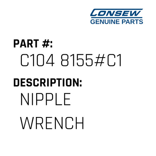 Nipple Wrench - Consew #C104 8155#C1 Genuine Consew Part