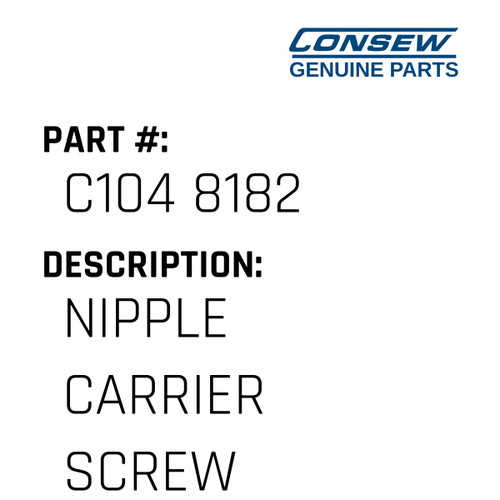 Nipple Carrier Screw - Consew #C104 8182 Genuine Consew Part