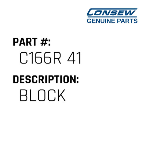Block - Consew #C166R 41 Genuine Consew Part