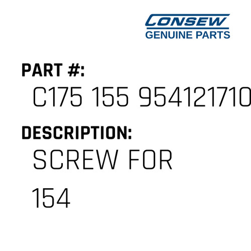 Screw For 154 - Consew #C175 155 9541217107 Genuine Consew Part