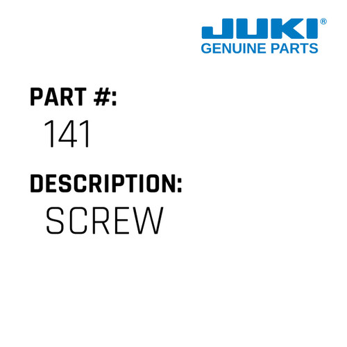 Screw - Juki #141 Genuine Juki Part