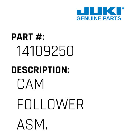 Cam Follower Asm. - Juki #14109250 Genuine Juki Part