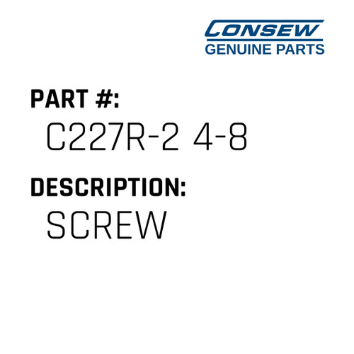 Screw - Consew #C227R-2 4-8 Genuine Consew Part