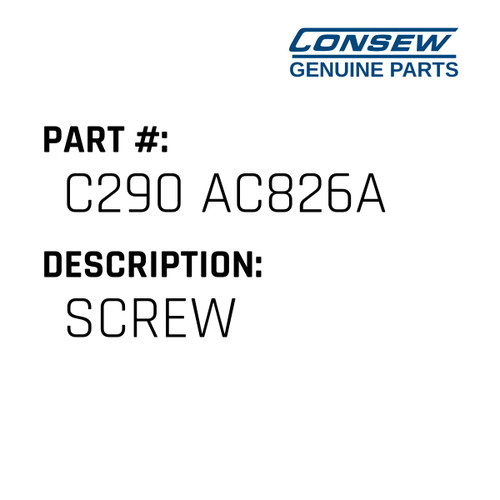 Screw - Consew #C290 AC826A Genuine Consew Part