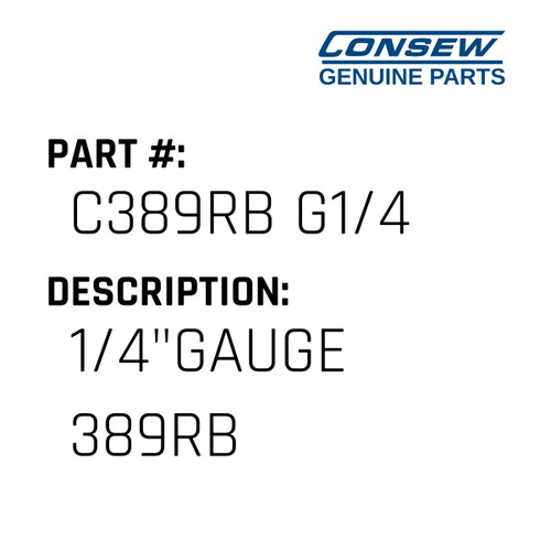 1/4"Gauge 389Rb - Consew #C389RB G1/4 Genuine Consew Part