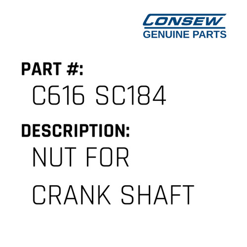 Nut For Crank Shaft - Consew #C616 SC184 Genuine Consew Part