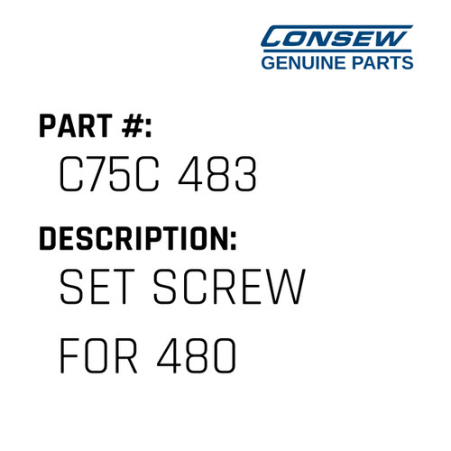 Set Screw For 480 - Consew #C75C 483 Genuine Consew Part