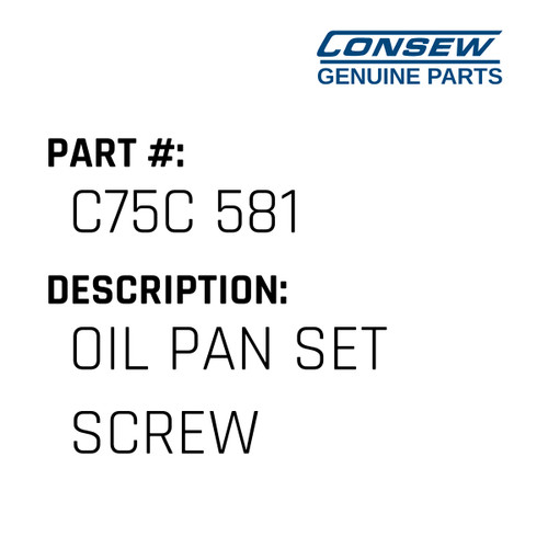 Oil Pan Set Screw - Consew #C75C 581 Genuine Consew Part