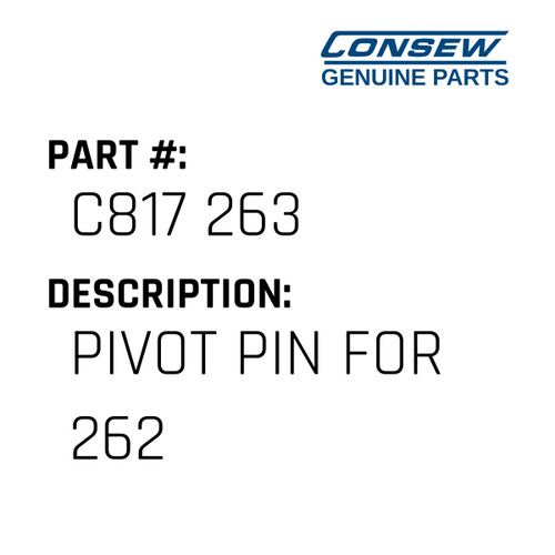 Pivot Pin For 262 - Consew #C817 263 Genuine Consew Part