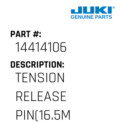 Tension Release Pin - Juki #14414106 Genuine Juki Part