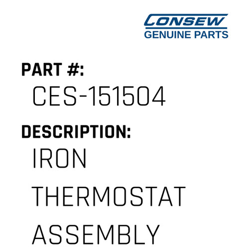 Iron Thermostat Assembly - Consew #CES-151504 Genuine Consew Part