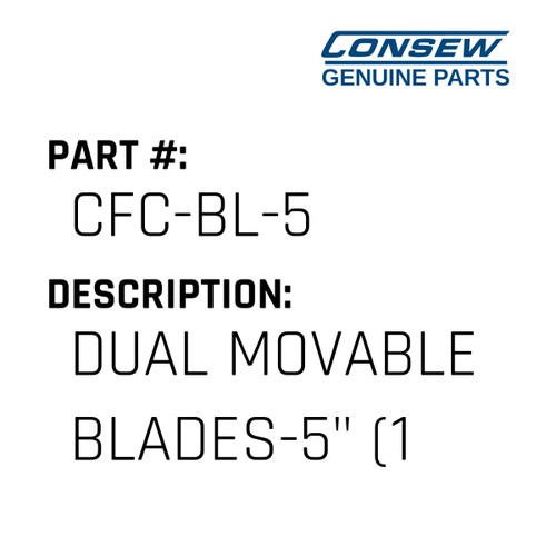 Dual Movable Blades-5" - Consew #CFC-BL-5 Genuine Consew Part