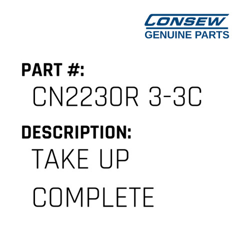 Take Up Complete - Consew #CN2230R 3-3C Genuine Consew Part