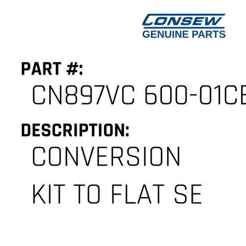 Conversion Kit To Flat Sewing - Consew #CN897VC 600-01CB Genuine Consew Part