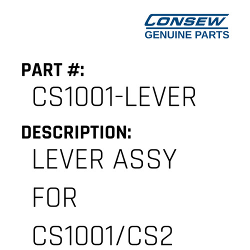 Lever Assy For Cs1001/Cs2001 - Consew #CS1001-LEVER Genuine Consew Part