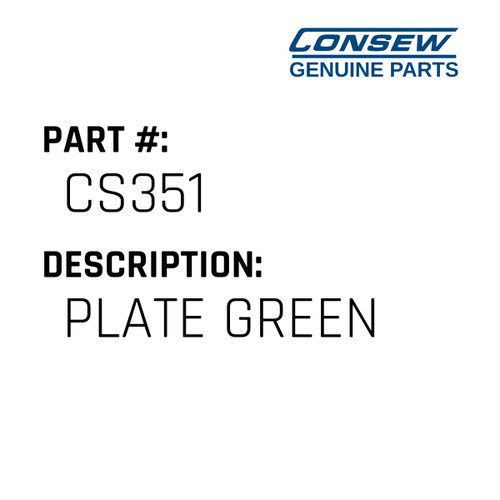 Plate Green - Consew #CS351 Genuine Consew Part