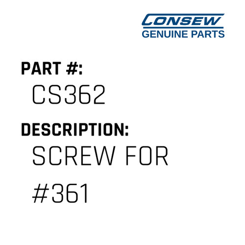Screw For #361 - Consew #CS362 Genuine Consew Part