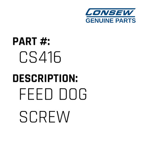 Feed Dog Screw - Consew #CS416 Genuine Consew Part