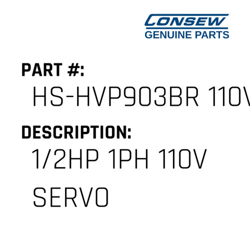1/2Hp 1Ph 110V Servo - Consew #HS-HVP903BR 110V Genuine Consew Part