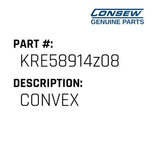 Convex - Consew #KRE58914z08 Genuine Consew Part
