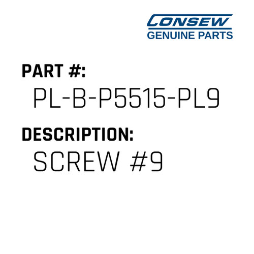 Screw #9 - Consew #PL-B-P5515-PL9 Genuine Consew Part
