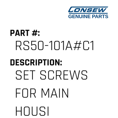 Set Screws For Main Housing - Consew #RS50-101A#C1 Genuine Consew Part