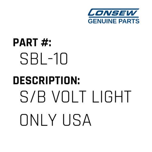 S/B Volt Light Only Usa - Consew #SBL-10 Genuine Consew Part