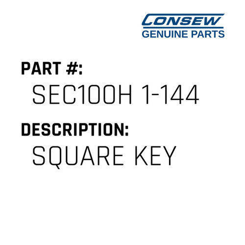 Square Key - Consew #SEC100H 1-144 Genuine Consew Part
