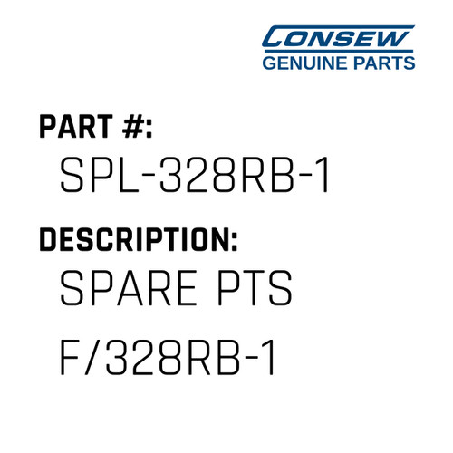 Spare Pts F/328Rb-1 - Consew #SPL-328RB-1 Genuine Consew Part
