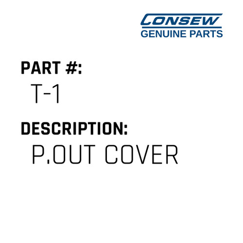 P.Out Cover - Consew #T-1 Genuine Consew Part