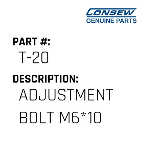 Adjustment Bolt M6*10 - Consew #T-20 Genuine Consew Part